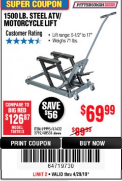 Harbor Freight Coupon 1500 LB. CAPACITY ATV/MOTORCYCLE LIFT Lot No. 2792/69995/60536/61632 Expired: 4/29/19 - $69.99