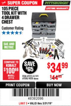 Harbor Freight Coupon 105 PIECE TOOL KIT WITH 4-DRAWER CHEST Lot No. 4030/69323/69380/61591 Expired: 3/31/19 - $34.99