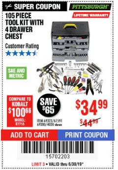 Harbor Freight Coupon 105 PIECE TOOL KIT WITH 4-DRAWER CHEST Lot No. 4030/69323/69380/61591 Expired: 6/30/19 - $34.99