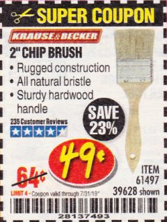 Harbor Freight Coupon 2" CHIP BRUSH Lot No. 61497/39628 Expired: 7/31/19 - $0.49