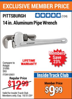 Harbor Freight ITC Coupon 14" ALUMINUM PIPE WRENCH Lot No. 39604, 63651 Expired: 10/31/20 - $9.99
