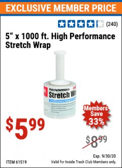 Harbor Freight ITC Coupon 5" X 1000 FT. HIGH PERFORMANCE STRETCH WRAP Lot No. 61519 Expired: 9/30/20 - $5.99