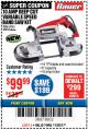 Harbor Freight Coupon BAUER 10 AMP DEEP CUT VARIABLE SPEED BAND SAW KIT Lot No. 63763/64194/63444 Expired: 11/26/17 - $99.99
