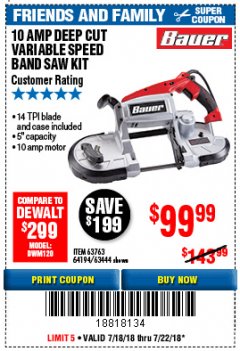 Harbor Freight Coupon BAUER 10 AMP DEEP CUT VARIABLE SPEED BAND SAW KIT Lot No. 63763/64194/63444 Expired: 7/22/18 - $99.99