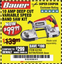 Harbor Freight Coupon BAUER 10 AMP DEEP CUT VARIABLE SPEED BAND SAW KIT Lot No. 63763/64194/63444 Expired: 5/18/19 - $99.99