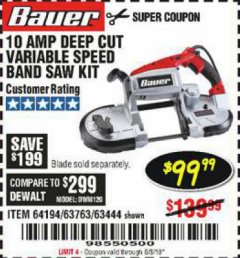 Harbor Freight Coupon BAUER 10 AMP DEEP CUT VARIABLE SPEED BAND SAW KIT Lot No. 63763/64194/63444 Expired: 6/3/19 - $99.99