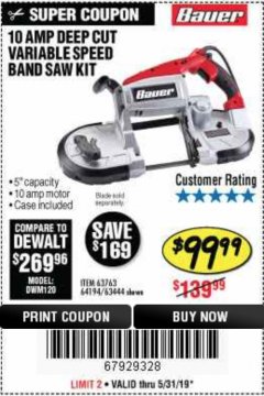 Harbor Freight Coupon BAUER 10 AMP DEEP CUT VARIABLE SPEED BAND SAW KIT Lot No. 63763/64194/63444 Expired: 5/31/19 - $99.99