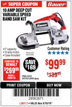 Harbor Freight Coupon BAUER 10 AMP DEEP CUT VARIABLE SPEED BAND SAW KIT Lot No. 63763/64194/63444 Expired: 6/16/19 - $0