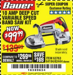 Harbor Freight Coupon BAUER 10 AMP DEEP CUT VARIABLE SPEED BAND SAW KIT Lot No. 63763/64194/63444 Expired: 10/14/19 - $99.99