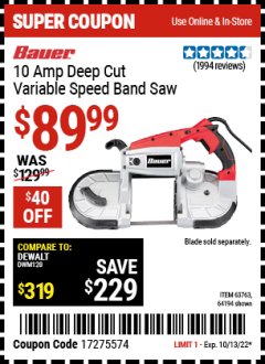 Harbor Freight Coupon BAUER 10 AMP DEEP CUT VARIABLE SPEED BAND SAW KIT Lot No. 63763/64194/63444 Expired: 10/13/22 - $89.99