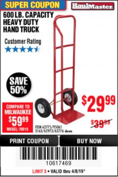 Harbor Freight Coupon HEAVY DUTY HAND TRUCK Lot No. 62775/3163/62776/62973/95061 Expired: 4/30/19 - $29.99