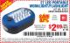 Harbor Freight Coupon LED PORTABLE WORKLIGHT/FLASHLIGHT Lot No. 63878/63991/64005/69567/60566/63601/67227 Expired: 7/5/15 - $2.99