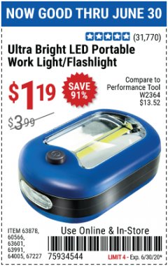 Harbor Freight Coupon LED PORTABLE WORKLIGHT/FLASHLIGHT Lot No. 63878/63991/64005/69567/60566/63601/67227 Expired: 6/30/20 - $1.19
