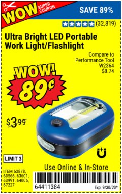 Harbor Freight Coupon LED PORTABLE WORKLIGHT/FLASHLIGHT Lot No. 63878/63991/64005/69567/60566/63601/67227 Expired: 9/30/20 - $0.89