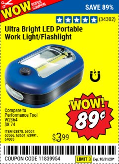 Harbor Freight Coupon LED PORTABLE WORKLIGHT/FLASHLIGHT Lot No. 63878/63991/64005/69567/60566/63601/67227 Expired: 10/31/20 - $0.89