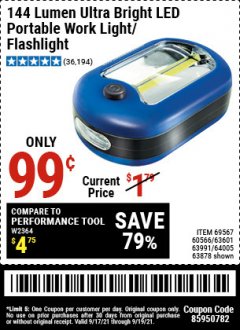 Harbor Freight Coupon LED PORTABLE WORKLIGHT/FLASHLIGHT Lot No. 63878/63991/64005/69567/60566/63601/67227 Expired: 9/19/21 - $0.99