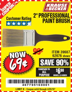 Harbor Freight Coupon 2" PROFESSIONAL PAINT BRUSH Lot No. 62676/39687 Expired: 4/20/19 - $0.69