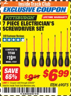 Harbor Freight ITC Coupon 7 PIECE ELECTRICIAN'S SCREWDRIVER SET Lot No. 69075 Expired: 2/29/20 - $6.99