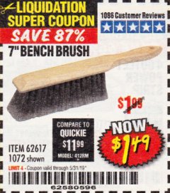 Harbor Freight Coupon 7" Bench Brush Lot No. 62617 / 1072 Expired: 5/31/19 - $1.49