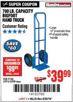 Harbor Freight Coupon BIGFOOT HAND TRUCK Lot No. 62974/62900/67568/97568 Expired: 8/26/18 - $39.99