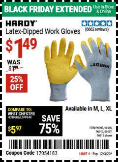 Harbor Freight Coupon HARDY LATEX COATED WORK GLOVES Lot No. 90909/61436/90912/61435/90913/61437 Expired: 12/3/23 - $1.49