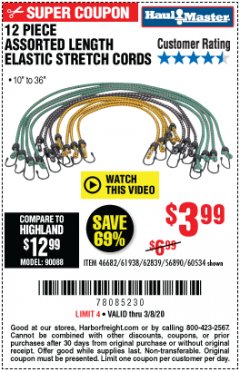 Harbor Freight Coupon 12 PIECE ASSORTED LENGTH ELASTIC TIE DOWNS Lot No. 60534/46682/61938 Expired: 3/8/20 - $3.99