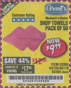 Harbor Freight Coupon MECHANICS CHOICE SHOP TOWELS PACK OF 50 Lot No. 63365/63360 Expired: 4/13/19 - $9.99