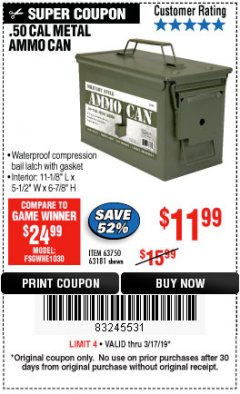 Harbor Freight Coupon .50 CAL METAL AMMO CAN Lot No. 63750/56810/63181 Expired: 3/17/19 - $11.99