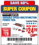 Harbor Freight Coupon VARIABLE SPEED MULTIFUNCTION POWER TOOL Lot No. 63111/63113/62867/67537 Expired: 2/26/18 - $24.99