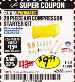 Harbor Freight Coupon 20 PIECE AIR COMPRESSOR STARTER KIT Lot No. 62688/57051/64599 Expired: 6/30/19 - $9.99