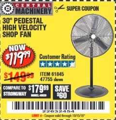 Harbor Freight Coupon 30" HIGH VELOCITY PEDESTAL SHOP FAN Lot No. 61845/47755 Expired: 10/15/18 - $119.99