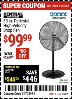 Harbor Freight Coupon 30" HIGH VELOCITY PEDESTAL SHOP FAN Lot No. 61845/47755 Expired: 9/4/23 - $99.99