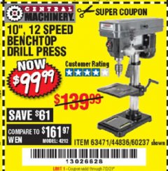 Harbor Freight Coupon 10", 12 SPEED BENCHTOP DRILL PRESS Lot No. 63471/62408/60237 Expired: 7/2/20 - $99.99