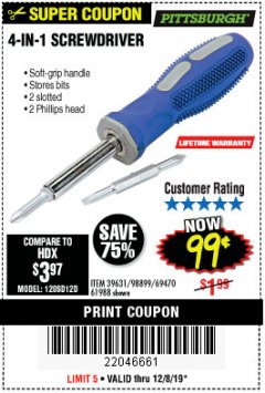 Harbor Freight Coupon 4-IN-1 SCREWDRIVER Lot No. 39631/69470/61988 Expired: 12/8/19 - $0.99