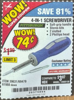 Harbor Freight Coupon 4-IN-1 SCREWDRIVER Lot No. 39631/69470/61988 Expired: 7/1/20 - $0.74