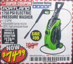 Harbor Freight Coupon 1750 PSI ELECTRIC PRESSURE WASHER Lot No. 63254/63255 Expired: 7/31/18 - $74.99