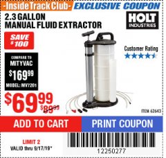 Harbor Freight ITC Coupon 2.3 GAL. MANUAL FLUID EXTRACTOR Lot No. 62643 Expired: 9/17/19 - $69.99