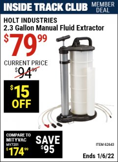 Harbor Freight ITC Coupon 2.3 GAL. MANUAL FLUID EXTRACTOR Lot No. 62643 Expired: 1/6/22 - $79.99