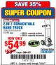 Harbor Freight Coupon 2-IN-1 CONVERTIBLE HAND TRUCK Lot No. 62550/62551/62369 Expired: 7/10/17 - $54.99