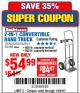 Harbor Freight Coupon 2-IN-1 CONVERTIBLE HAND TRUCK Lot No. 62550/62551/62369 Expired: 1/29/18 - $54.99