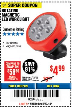 Harbor Freight Coupon ROTATING MAGNETIC LED WORK LIGHT Lot No. 63422/62955/64066/63766 Expired: 5/27/18 - $4.99