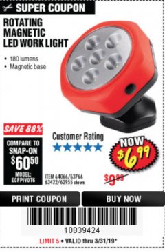 Harbor Freight Coupon ROTATING MAGNETIC LED WORK LIGHT Lot No. 63422/62955/64066/63766 Expired: 3/31/19 - $6.99
