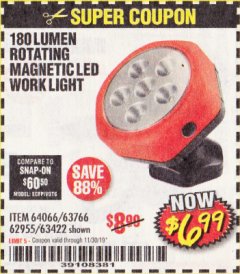 Harbor Freight Coupon ROTATING MAGNETIC LED WORK LIGHT Lot No. 63422/62955/64066/63766 Expired: 11/30/19 - $6.99