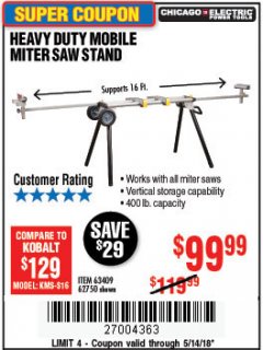 Harbor Freight Coupon CHICAGO ELECTRIC HEAVY DUTY MOBILE MITER SAW STAND Lot No. 63409/62750 Expired: 5/14/18 - $99.99
