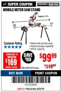 Harbor Freight Coupon CHICAGO ELECTRIC HEAVY DUTY MOBILE MITER SAW STAND Lot No. 63409/62750 Expired: 6/23/19 - $99.99