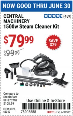 Harbor Freight Coupon 1500 WATT STEAM CLEANER KIT Lot No. 8823/63042 Expired: 6/30/20 - $79.99