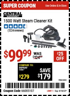 Harbor Freight Coupon 1500 WATT STEAM CLEANER KIT Lot No. 8823/63042 Expired: 9/18/22 - $99.99