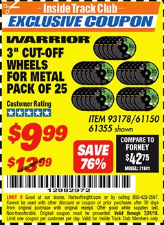 Harbor Freight ITC Coupon 3" CUT-OFF WHEELS FOR METAL PACK OF 25 Lot No. 93178/61150/61355 Expired: 7/31/18 - $9.99