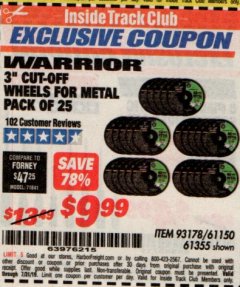 Harbor Freight ITC Coupon 3" CUT-OFF WHEELS FOR METAL PACK OF 25 Lot No. 93178/61150/61355 Expired: 7/31/19 - $9.99