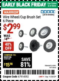 Harbor Freight Coupon 6 PIECE WIRE WHEEL AND CUP BRUSH SET Lot No. 60475/62581/1341 Expired: 11/23/22 - $2.99